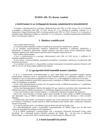 82/2010. (III. 25.) Korm. rendelet a betéti kamat és az értékpapírok ...
