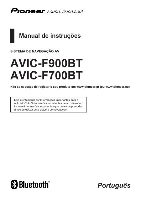 Pioneer AVIC-F700BT - User manual - portugais