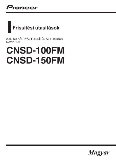 Pioneer CNSD-150FM - User manual - hongrois