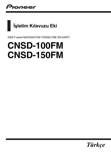 Pioneer CNSD-150FM - Addendum - turc