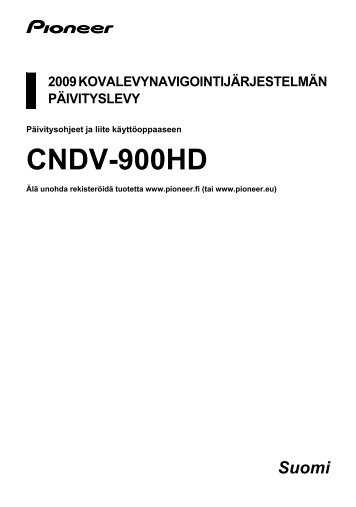 Pioneer CNDV-900HD - User manual - finnois