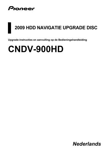 Pioneer CNDV-900HD - User manual - nÃ©erlandais