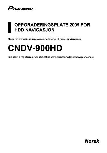 Pioneer CNDV-900HD - User manual - norvÃ©gien