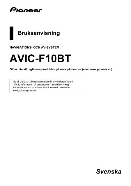 Pioneer AVIC-F10BT - User manual - su&eacute;dois