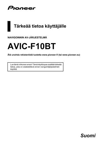 Pioneer AVIC-F10BT - Addendum - finnois