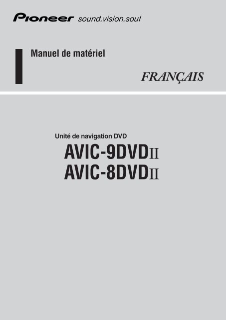 Pioneer AVIC-8DVD-II - User manual - fran&ccedil;ais