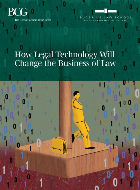 How Legal Technology Will Change the Business of Law