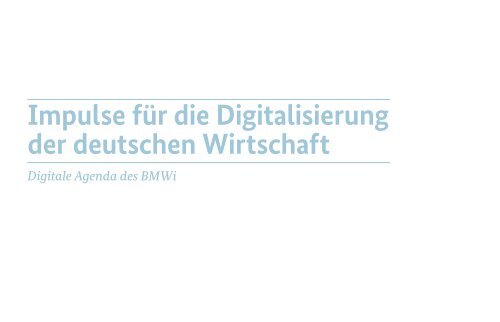 Impulse für die Digitalisierung der deutschen Wirtschaft