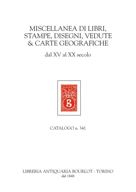 MISCELLANEA DI LIBRI STAMPE DISEGNI VEDUTE &amp; CARTE GEOGRAFICHE