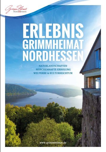 Willkommen: Erlebnis GrimmHeimat NordHessen