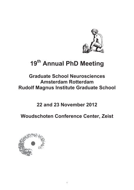 Annual Phd Meeting Graduate School Neurosciences Onwa