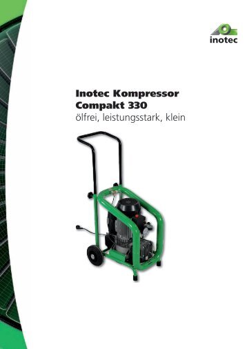 Inotec Kompressor Compakt 330 ölfrei ... - INOTEC GmbH