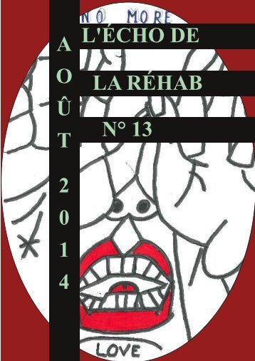 Echo de la Réhab - N°13 - Aout 2014