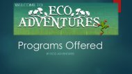 Programs offered by Eco Adventures