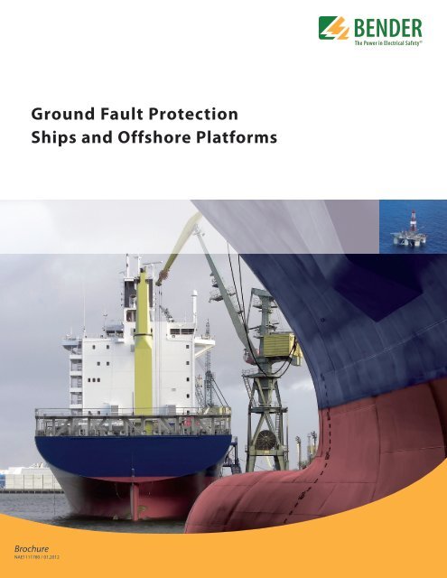Ground Fault Protection Ships and Offshore Platforms - Bender.org