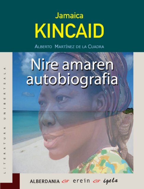 Nire amaren autobiografia