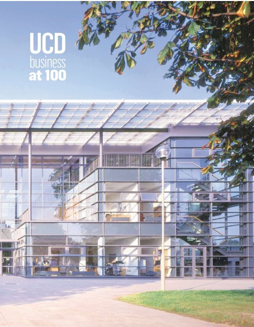 UCD Business at 100 - University College Dublin