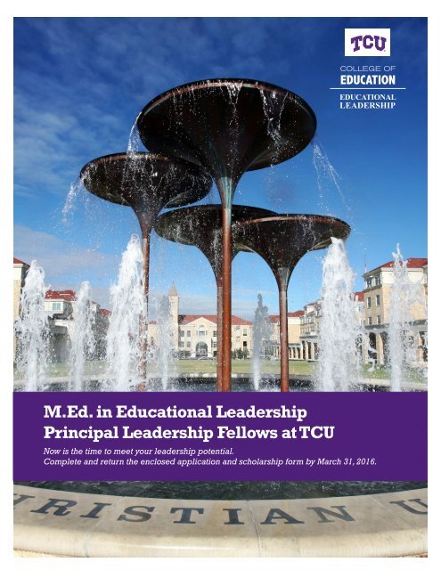 M.Ed in Educational Leadership Principal Leadership Fellows at TCU