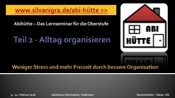 Abihütte Teil 2 - Alltag organisieren