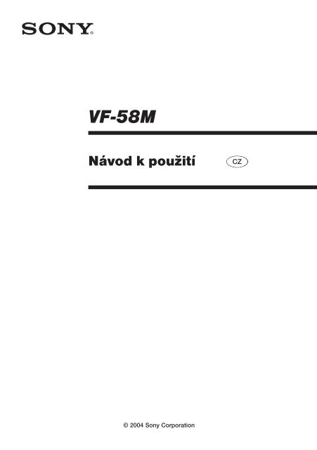 Sony VF-58M - VF-58M Consignes d&rsquo;utilisation Tch&egrave;que