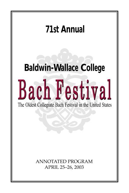 71st Baldwin-Wallace College Bach Festival - 2003 - Bach Cantatas
