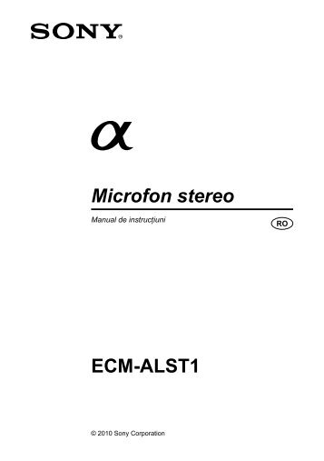 Sony ECM-ALST1 - ECM-ALST1 Mode d'emploi Roumain