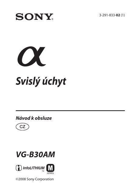 Sony VG-B30AM - VG-B30AM Consignes d&rsquo;utilisation Tch&egrave;que