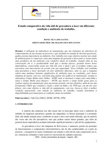 Estudo comparativo da vida útil de gravadora a laser em diferente condição e ambiente de trabalho