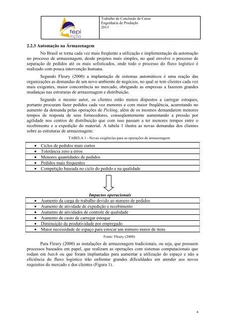 WMS – Warehouse management system: Proposta e análise dos benefícios da implantação de um sistema de gerenciamento de armazéns para uma empresa distribuidora