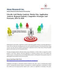 Glycolic Acid Market Analysis, Market Size, Application Analysis, Regional Outlook, Competitive Strategies And Forecasts, 2014 To 2020