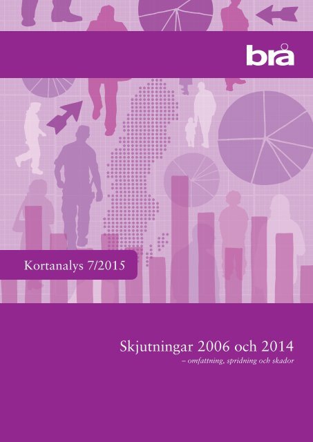 Skjutningar 2006 och 2014