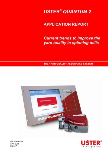 QUANTUM 2 APPLICATION REPORT Current ... - Uster Technologies