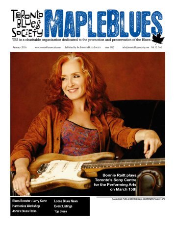 Bonnie Raitt plays Toronto's Sony Centre for the Performing Arts on March 15th