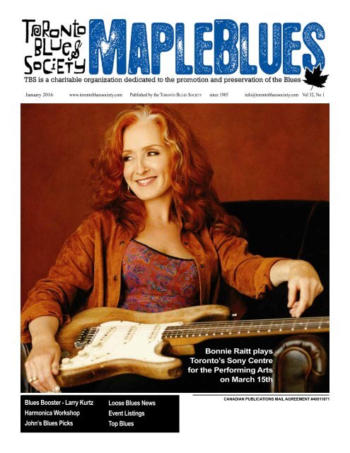 Bonnie Raitt plays Toronto's Sony Centre for the Performing Arts on March 15th