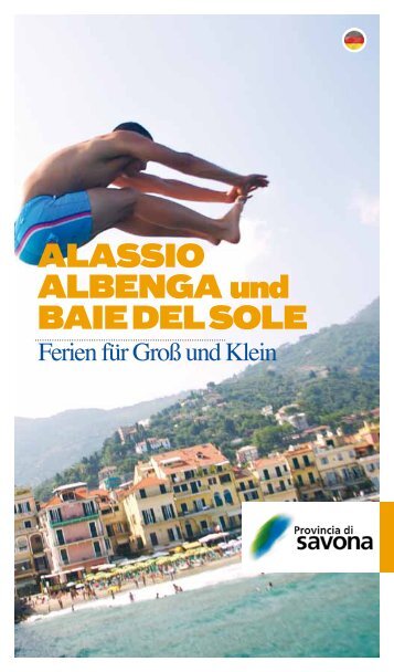 ALASSIO ALBENGA und BAIE DEL SOLE - Provincia di Savona