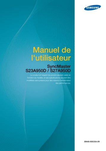 Samsung 27'' SÃ©rie 9 Moniteur LED 3D S27A950D (LS27A950DS/EN ) - Manuel de l'utilisateur 3.75 MB, pdf, FranÃ§ais