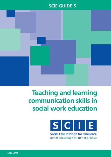 Teaching and learning communication skills in social work education