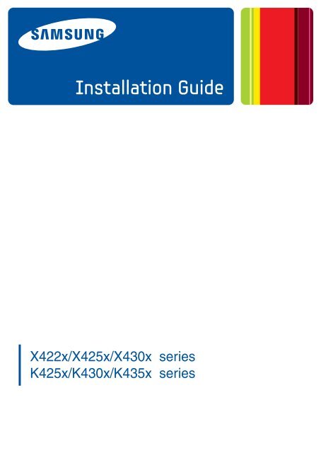 Samsung SL-K4300LX Multifonction A3 Monochrome 30 ppm (SL-K4300LX/SEE ) - Installation Guide 9.94 MB, pdf, Anglais