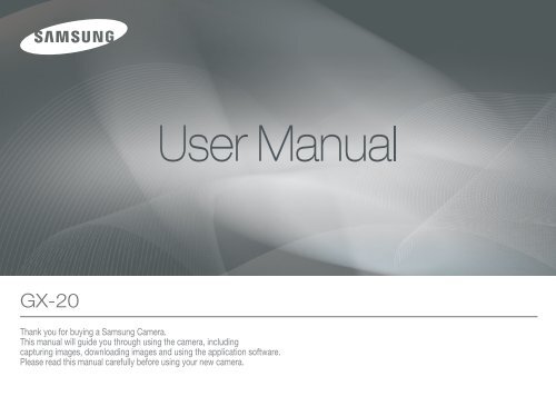 Samsung GX-20 (ER-GX20B01KFR ) - Manuel de l'utilisateur 18.76 MB, pdf, Anglais