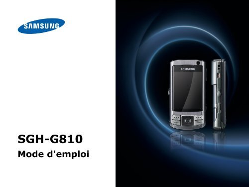 Samsung Samsung G810 - Open market (SGH-G810EACXEF ) - Manuel de l'utilisateur 3.17 MB, pdf, Fran&ccedil;ais