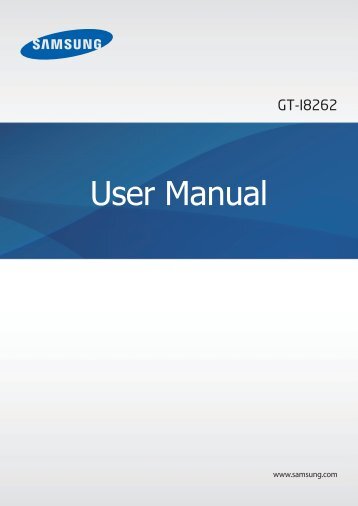 Samsung Galaxy Core Duos 4.3 pouces - GT-I8262 (GT-I8262CWAXEF ) - Manuel de l'utilisateur 6.38 MB, pdf, Anglais