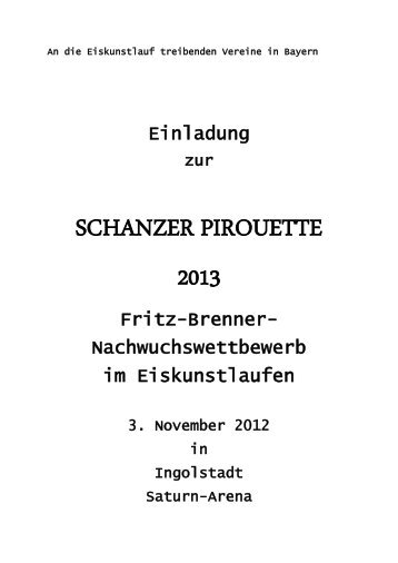 SCHANZER PIROUETTE 2013 Wettbewerbe