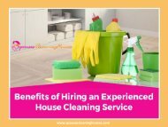 Benefits of Hiring a House Cleaning Expert