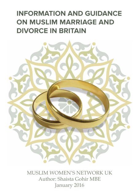INFORMATION AND GUIDANCE ON MUSLIM MARRIAGE AND DIVORCE IN BRITAIN