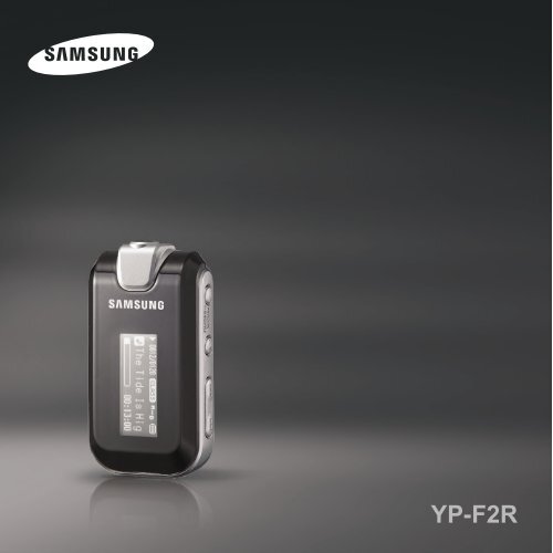 Samsung YP-F2RZ (YP-F2RZB/ELS ) - Manuel de l'utilisateur 3.27 MB, pdf, Fran&ccedil;ais