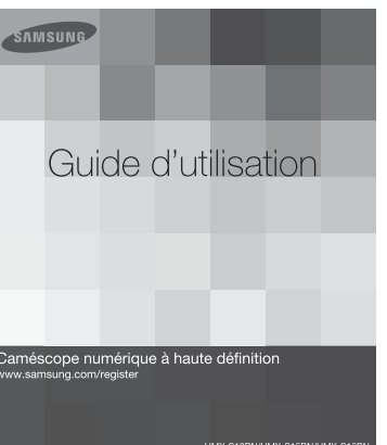 Samsung HMX-S10BN (HMX-S10BN/XAA ) - Manuel de l'utilisateur 18.28 MB, pdf, FranÃ§ais
