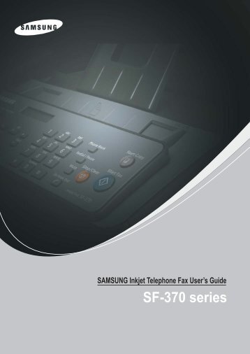 Samsung 3 cpm Fax laser mono SF-370 (SF-370/XEF ) - Manuel de l'utilisateur 4.36 MB, pdf, Anglais