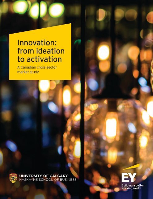 Innovation from ideation to activation