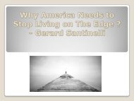 Why America Needs to Stop Living on the Edge ? - Gerard Santinelli