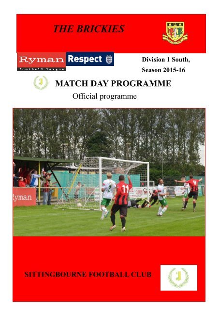Sittingbourne FC Match Day Magazine 20th February 2016 v Three Bridges